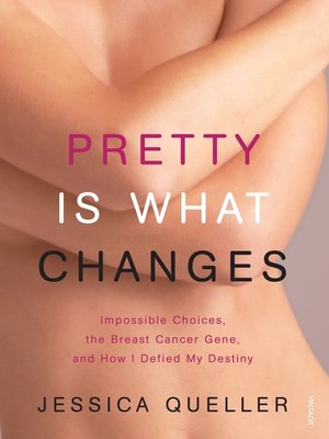 cover image of Pretty Is What Changes